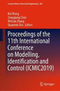 Cover image for Proceedings of the 11th International Conference on Modelling, Identification and Control (ICMIC2019)