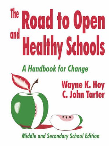 Cover image for The Road to Open and Healthy Schools: A Handbook for Change, Middle and Secondary School Edition