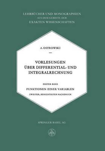 Cover image for Vorlesungen UEber Differential- Und Integralrechnung: Funktionen Einer Variablen