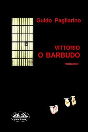 Cover image for Vittorio O Barbudo: Romance