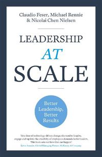 Cover image for Leadership At Scale: Better leadership, better results