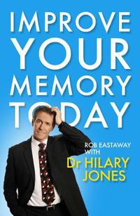 Cover image for Improve Your Memory Today