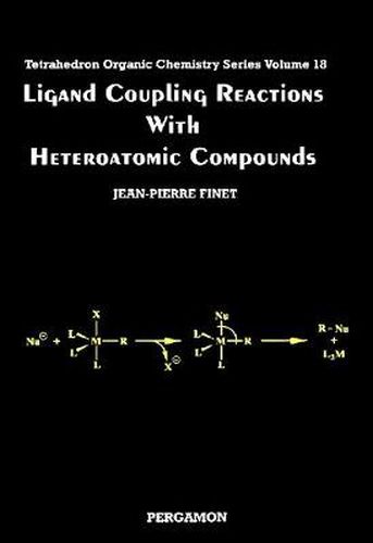 Cover image for Ligand Coupling Reactions with Heteroatomic Compounds