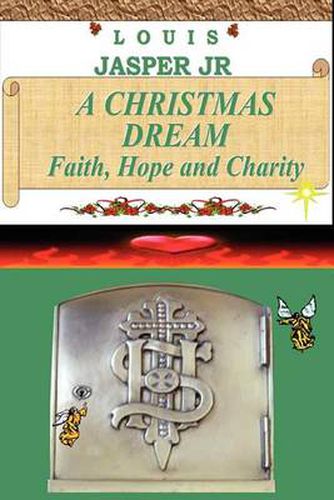 Cover image for A Christmas Dream Faith, Hope and Charity