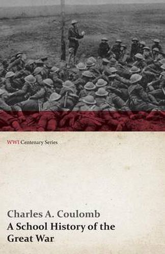 Cover image for A School History of the Great War (WWI Centenary Series)