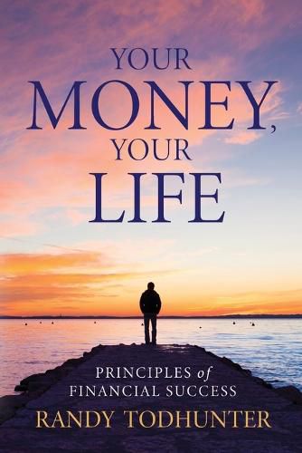 Cover image for Your Money, Your Life