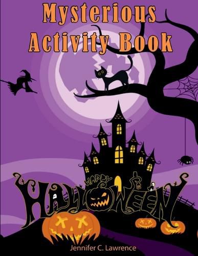 Cover image for Mysterious Happy Halloween Activity Book