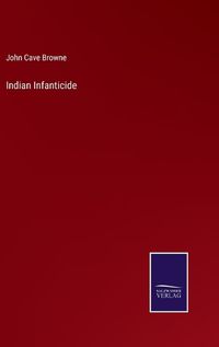 Cover image for Indian Infanticide