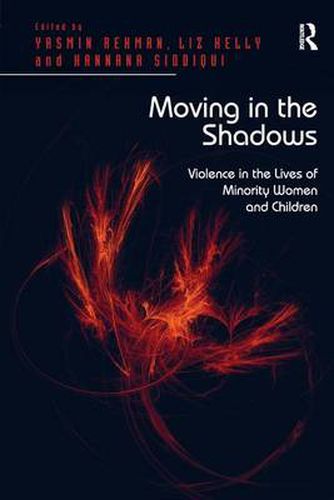 Cover image for Moving in the Shadows: Violence in the Lives of Minority Women and Children