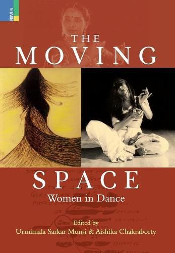 Cover image for Moving Space: Women in Dance