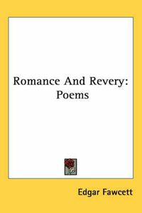 Cover image for Romance and Revery: Poems