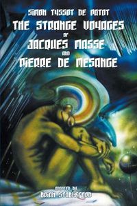 Cover image for The Strange Voyages of Jacques Masse and Pierre de Mesange