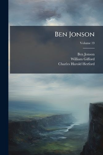 Cover image for Ben Jonson; Volume 19