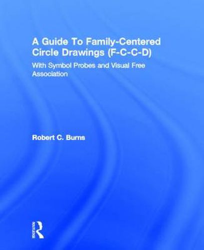 Cover image for Guide To Family-Centered Circle Drawings F-C-C-D With Symb