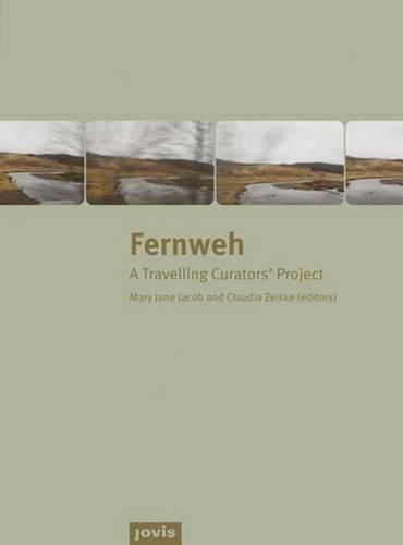 Cover image for Fernweh: A Travelling Curators' Project