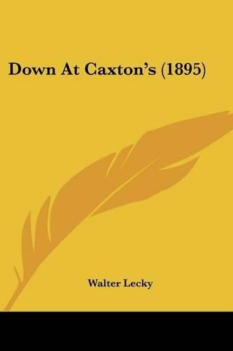 Down at Caxton's (1895)