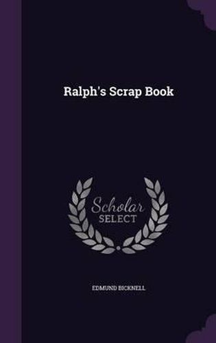 Cover image for Ralph's Scrap Book