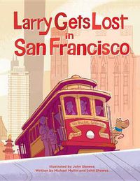 Cover image for Larry Gets Lost in San Francisco