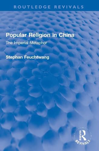 Cover image for Popular Religion in China