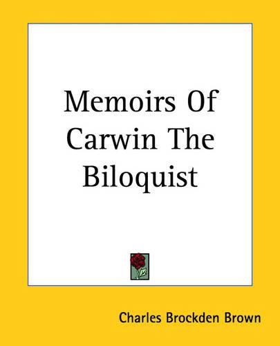 Cover image for Memoirs Of Carwin The Biloquist