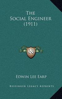 Cover image for The Social Engineer (1911)