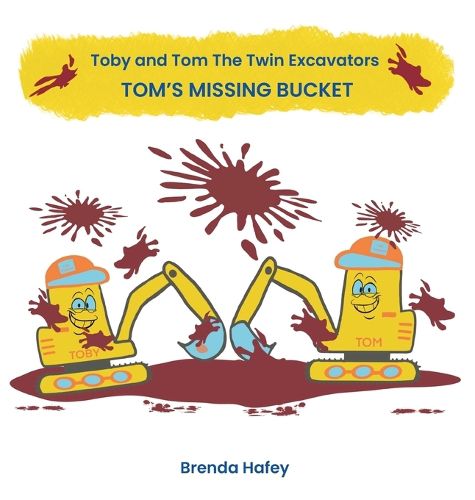 Cover image for Toby and Tom The Twin Excavators
