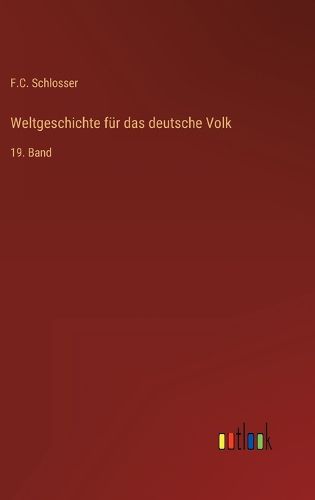 Cover image for Weltgeschichte fuer das deutsche Volk