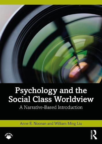 Cover image for Psychology and the Social Class Worldview: A Narrative-Based Introduction