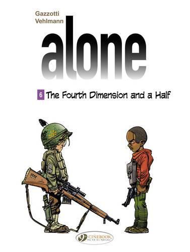 Cover image for Alone 6 - The Fourth Dimension & A Half