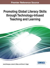 Cover image for Promoting Global Literacy Skills through Technology-Infused Teaching and Learning