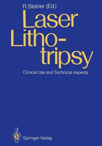 Cover image for Laser Lithotripsy: Clinical Use and Technical Aspects