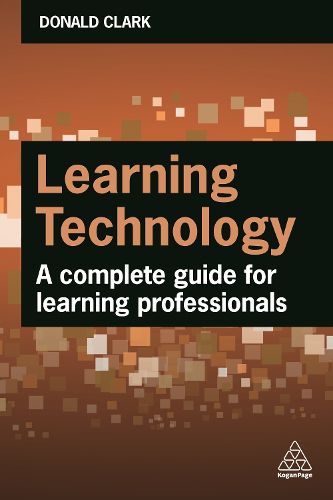 Cover image for Learning Technology: A Complete Guide for L&D Professionals