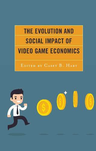 Cover image for The Evolution and Social Impact of Video Game Economics