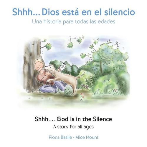 Cover image for Shhh...God Is in the Silence (Bilingual Edition)