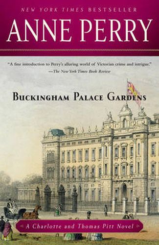 Cover image for Buckingham Palace Gardens: A Charlotte and Thomas Pitt Novel