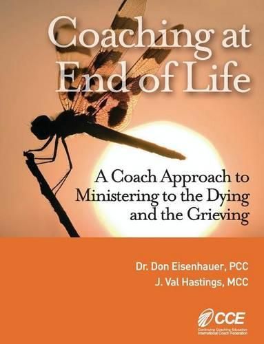 Cover image for Coaching at End of Life: A Coaching4clergy Textbook