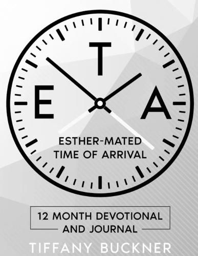 Eta: Esther-Mated Time of Arrival: Black and White