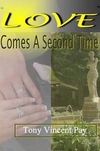 Cover image for Love Comes A Second Time