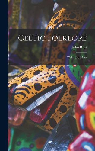 Cover image for Celtic Folklore