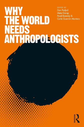 Cover image for Why the World Needs Anthropologists
