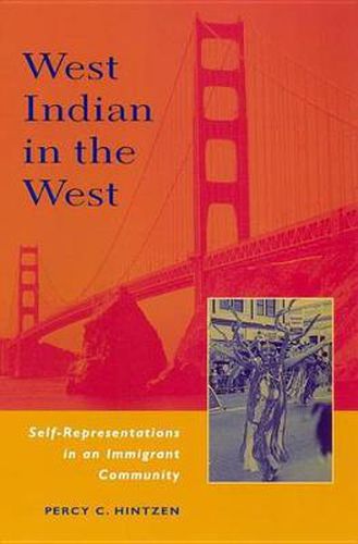 Cover image for West Indian in the West: Self Representations in a Migrant Community