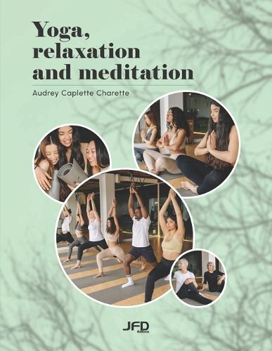 Cover image for Yoga, relaxation and meditation