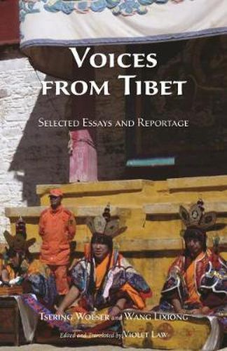 Cover image for Voices from Tibet: Selected Essays and Reportage