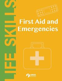 Cover image for First Aid and Emergencies