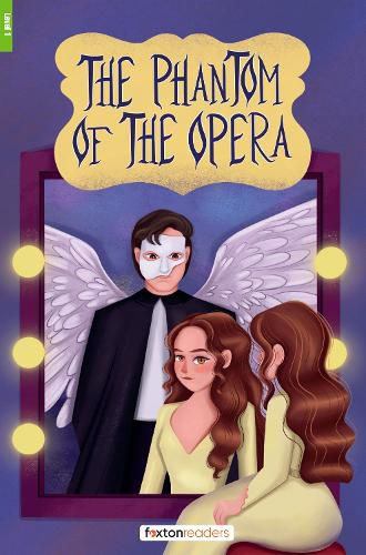 Cover image for The Phantom of the Opera - Foxton Reader Level-1 (400 Headwords A1/A2) with free online AUDIO