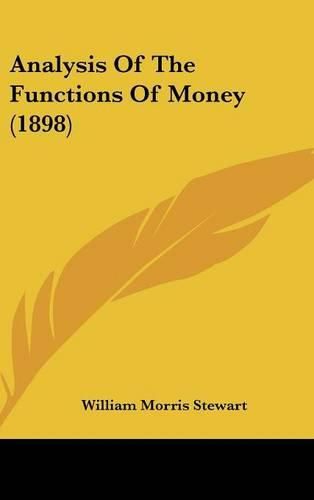 Analysis of the Functions of Money (1898)