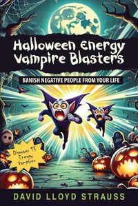 Cover image for Halloween Energy Vampire Blasters