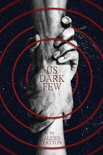 Cover image for Us Dark Few