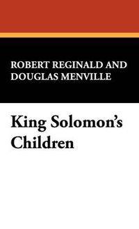 Cover image for King Solomon's Children