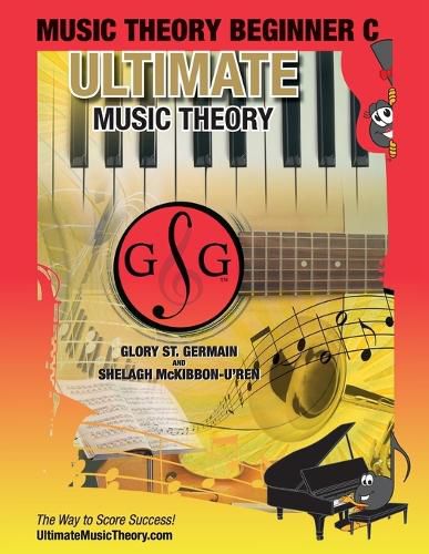 Music Theory Beginner C Ultimate Music Theory: Music Theory Beginner C Workbook includes 12 Fun and Engaging Lessons, Reviews, Sight Reading & Ear Training Games and more! So-La & Ti-Do will guide you through Mastering Music Theory!